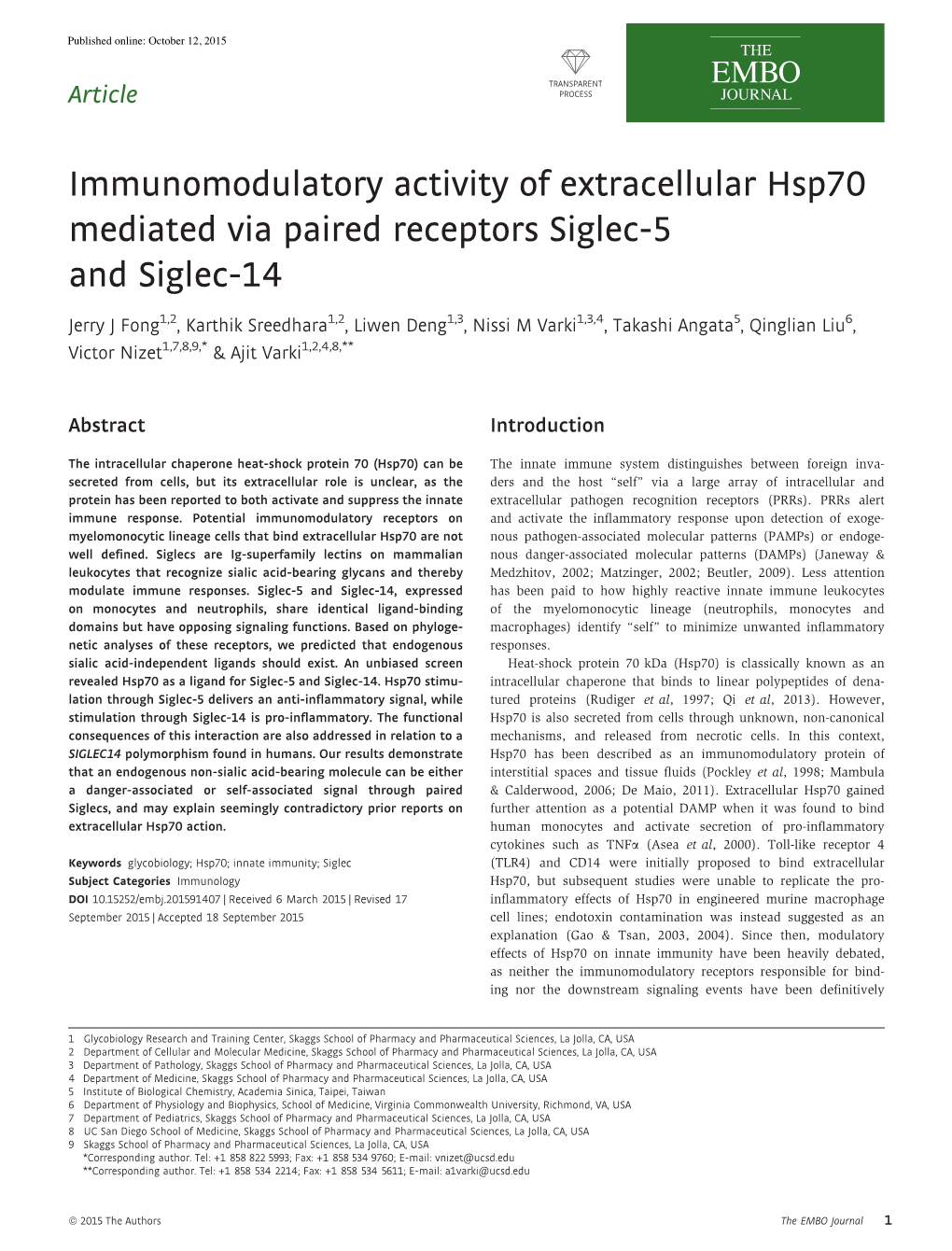 Immunomodulatory Activity of Extracellular Hsp70 Mediated Via Paired Receptors Siglec-5 and Siglec-14