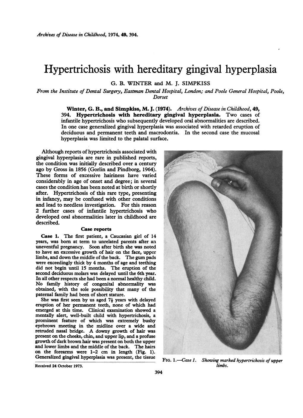 Hypertrichosis with Hereditary Gingival Hyperplasia G