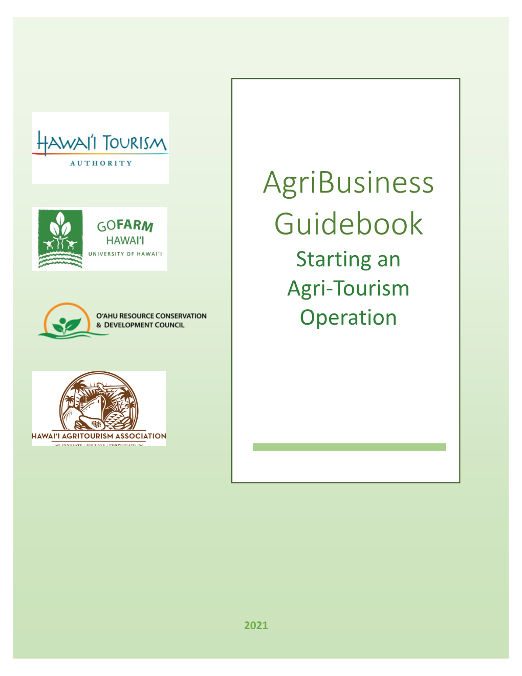 Hawaii Agribusiness Guidebook, Please Visit