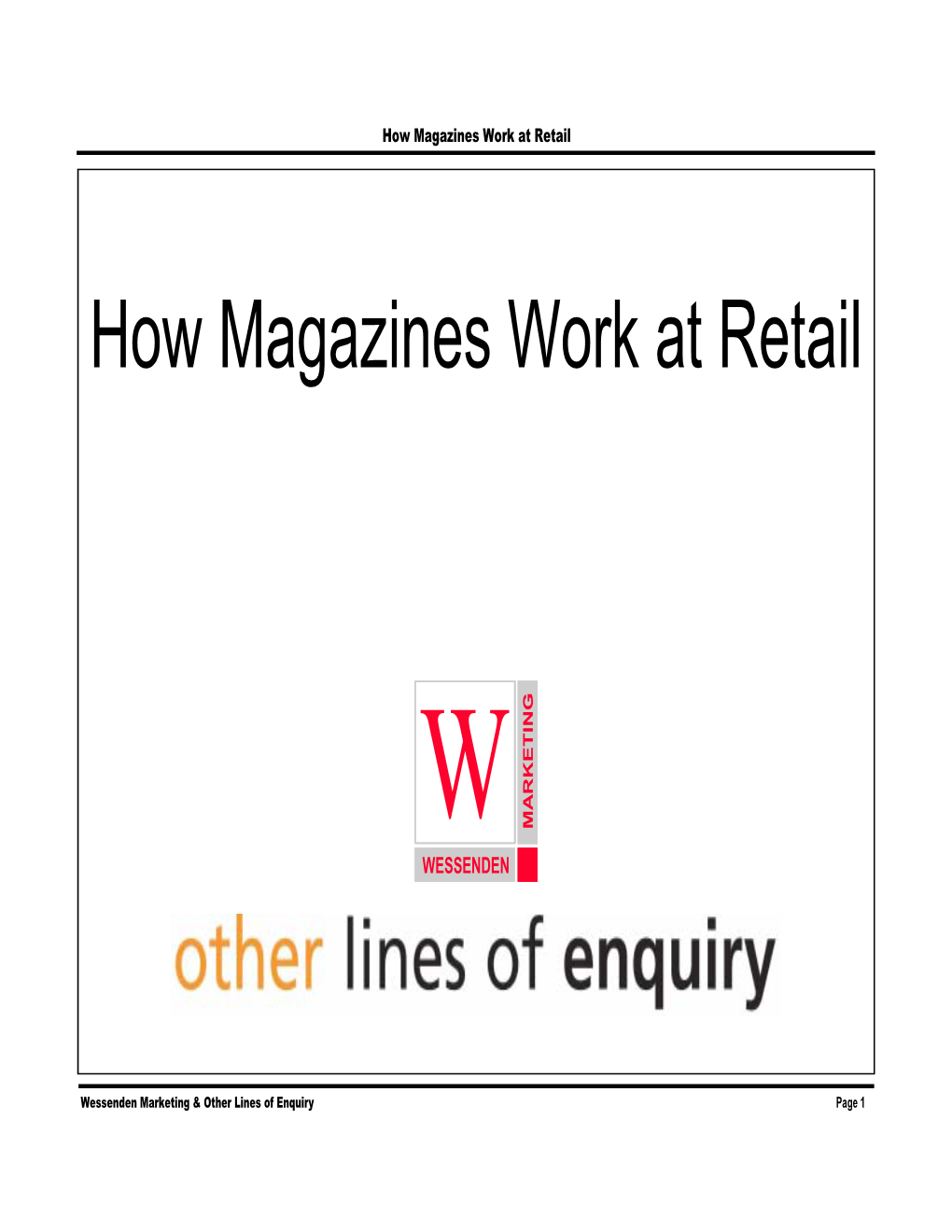 How Magazines Work at Retail