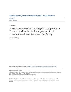 Tackling the Conglomerate Dominance Problem in Emerging and Small Economies—Hong Kong As a Case Study Thomas K