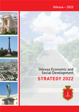 Odessa Economic and Social Development STRATEGY 2022 Odessa–2022