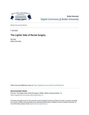The Lighter Side of Rectal Surgery