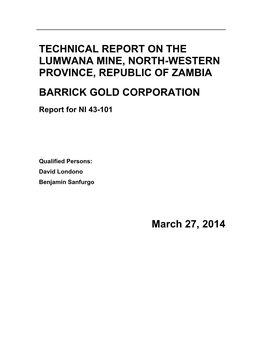 Lumwana Technical Report, 2005) in Accordance with JORC and NI 43-101 Standards