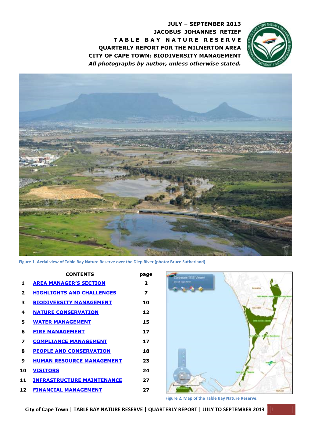 City of Cape Town | TABLE BAY NATURE RESERVE | QUARTERLY REPORT | JULY to SEPTEMBER 2013 1