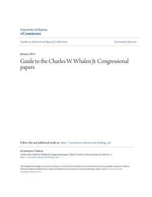 Guide to the Charles W. Whalen Jr. Congressional Papers