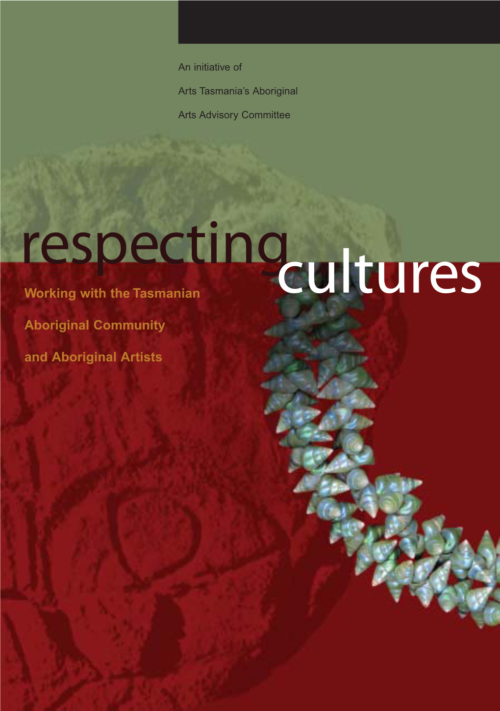 Respecting Cultures Publication in 2004 Was Created By: Contents