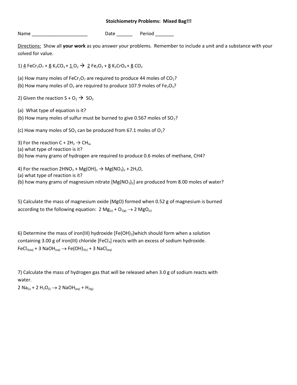 Stoichiometry Problems: Mixed Bag