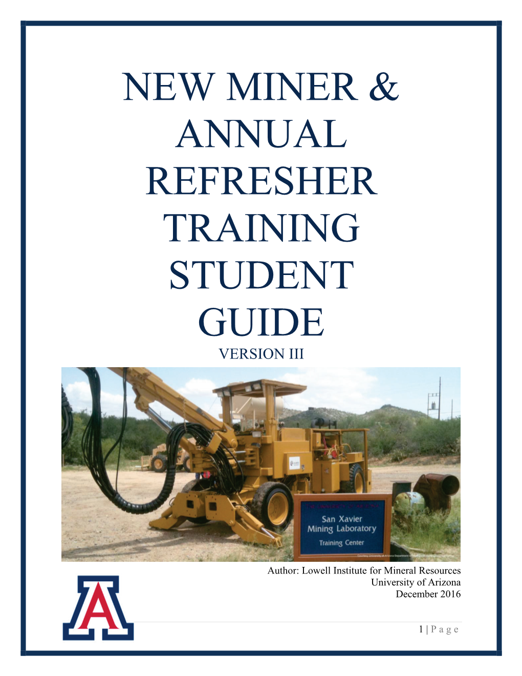 New Miner & Annual Refresher