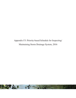 Priority-Based Schedule for Inspecting/ Maintaining Storm Drainage System, 2016