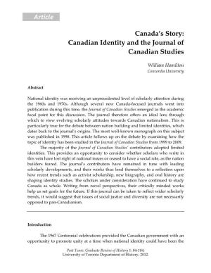 Article . Canada's Story: Canadian Identity and the Journal Of