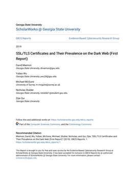 SSL/TLS Certificates and Their Prevalence on the Dark Web (First Report)