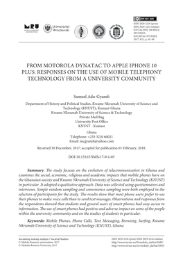 From Motorola Dynatac to Apple Iphone 10 Plus: Responses on the Use of Mobile Telephony Technology from a University Community