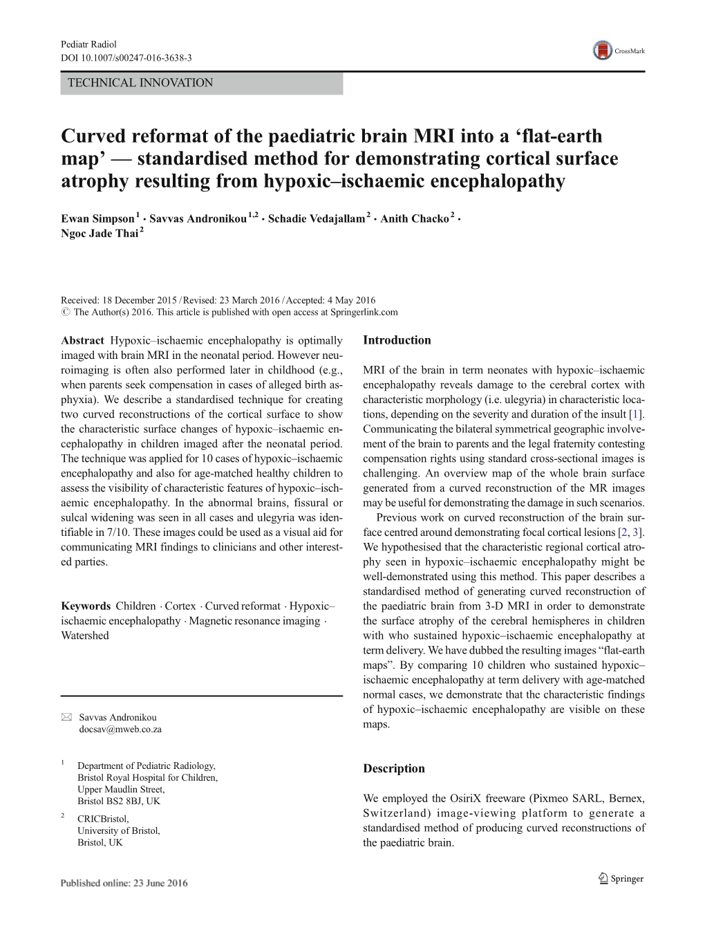 Curved Reformat of the Paediatric Brain MRI Into a 'Flat-Earth Map'