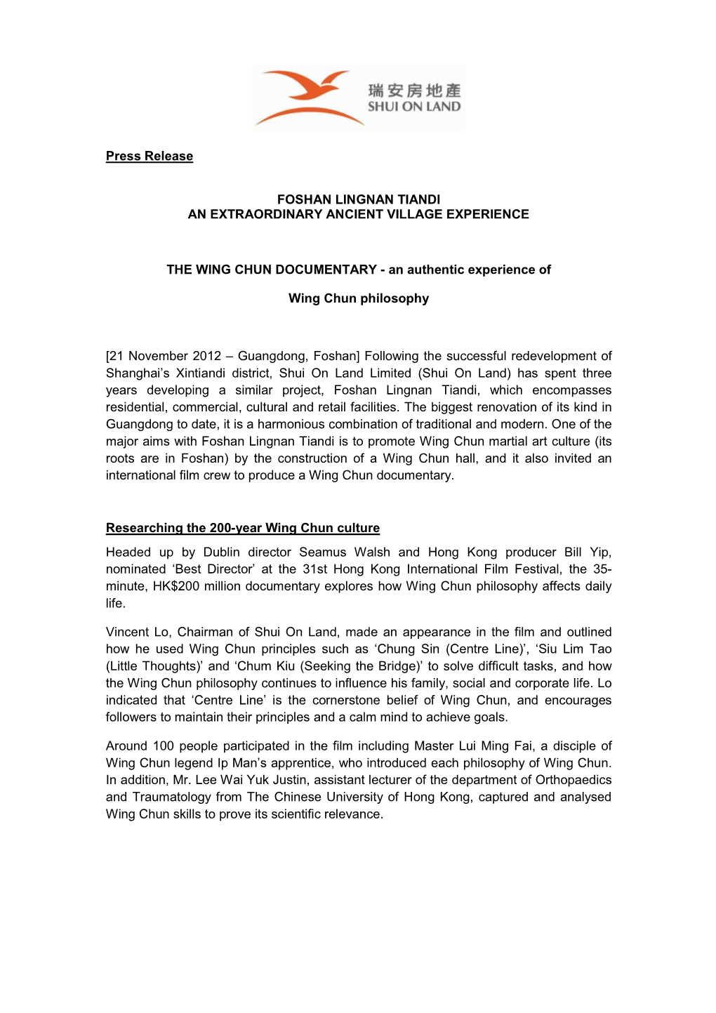 Press Release FOSHAN LINGNAN TIANDI AN