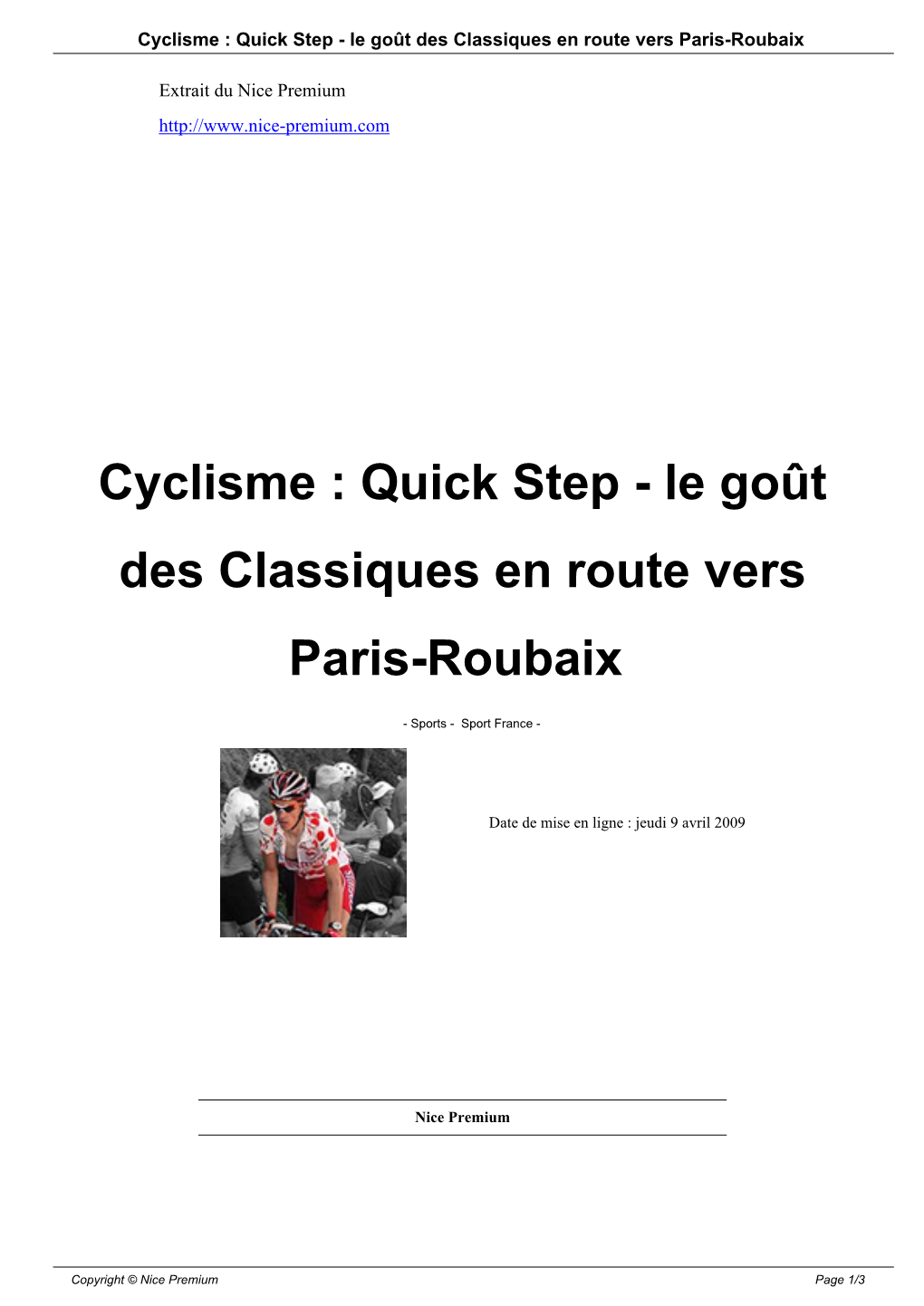 Cyclisme : Quick Step - Le Goût Des Classiques En Route Vers Paris-Roubaix