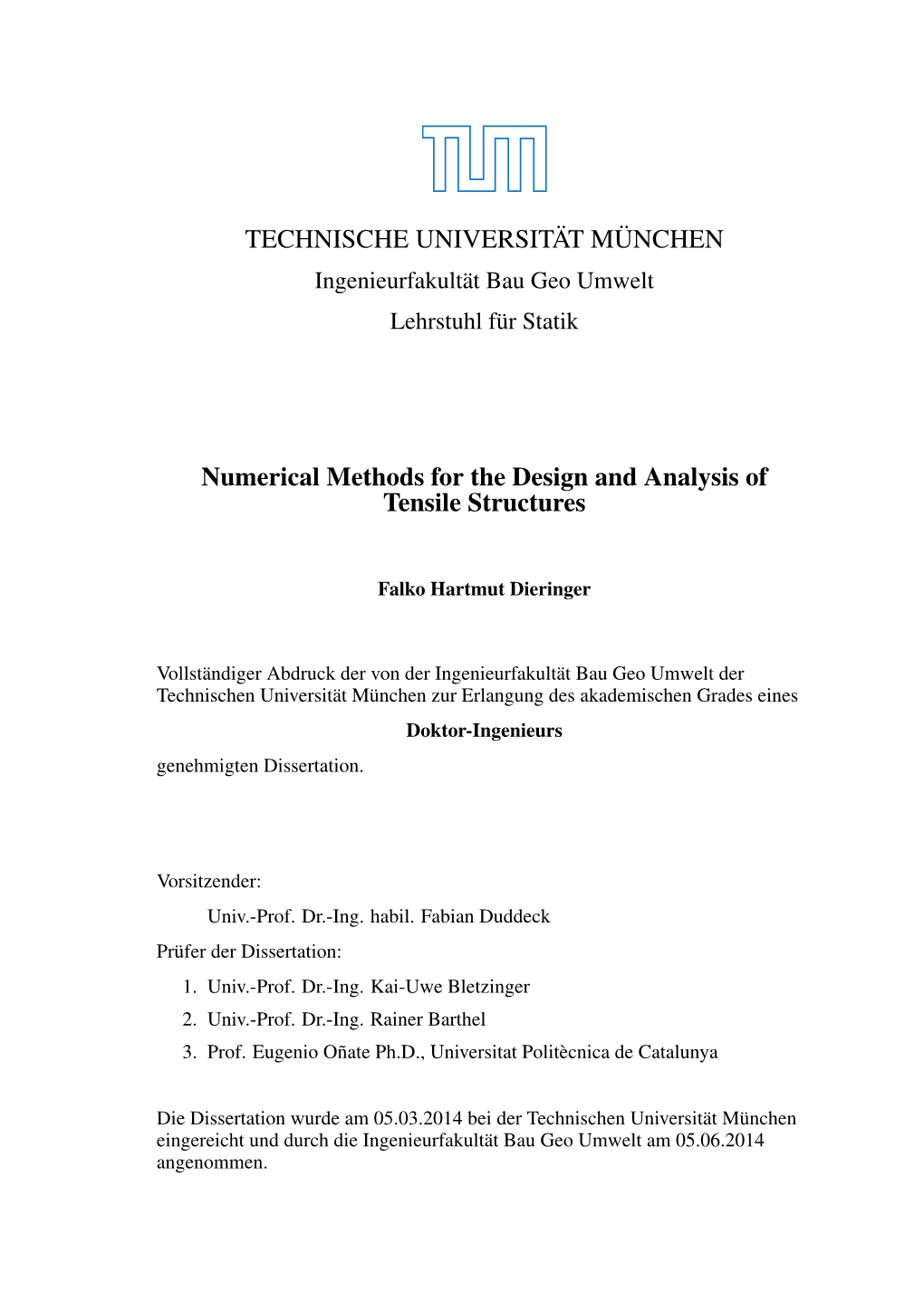 TECHNISCHE UNIVERSITÄT MÜNCHEN Numerical Methods For