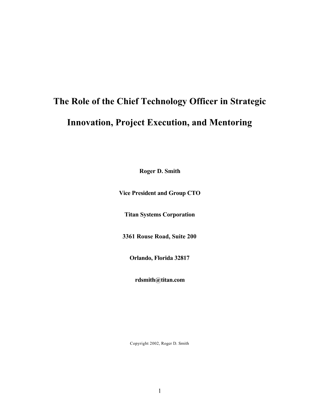 The Role of the Chief Technology Officer in Strategic Innovation