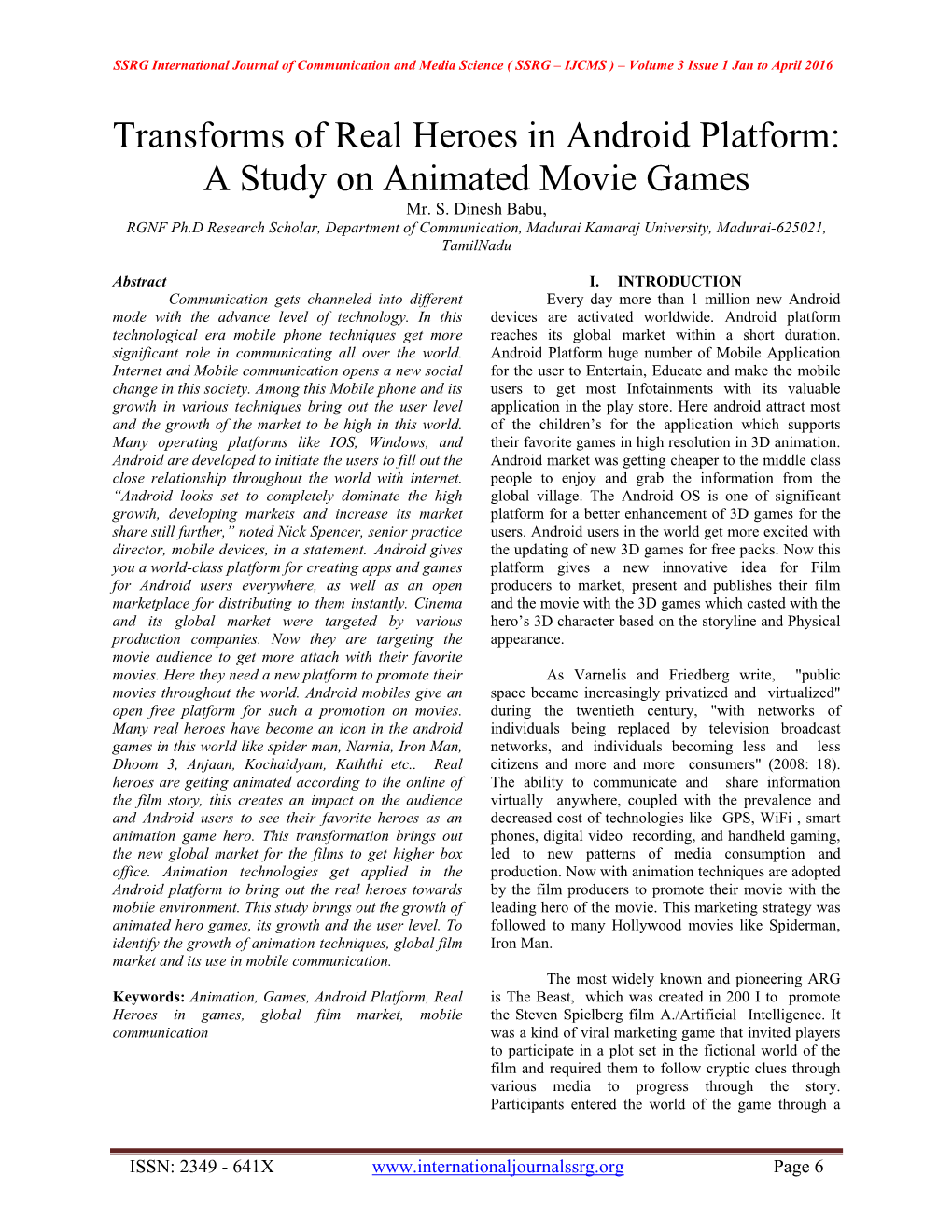 Transforms of Real Heroes in Android Platform: a Study on Animated Movie Games Mr