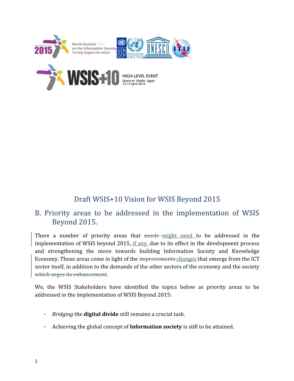 B. Priority Areas to Be Addressed in the Implementation of WSIS Beyond 2015