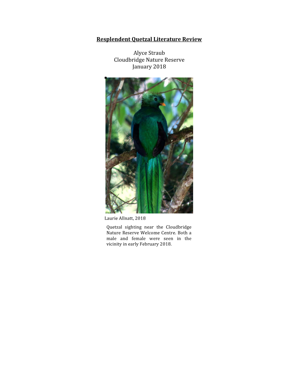 Resplendent Quetzal Literature Review