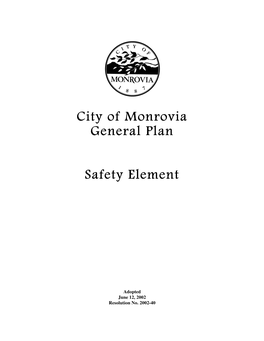 City of Monrovia General Plan General Plan Safety Element Safety