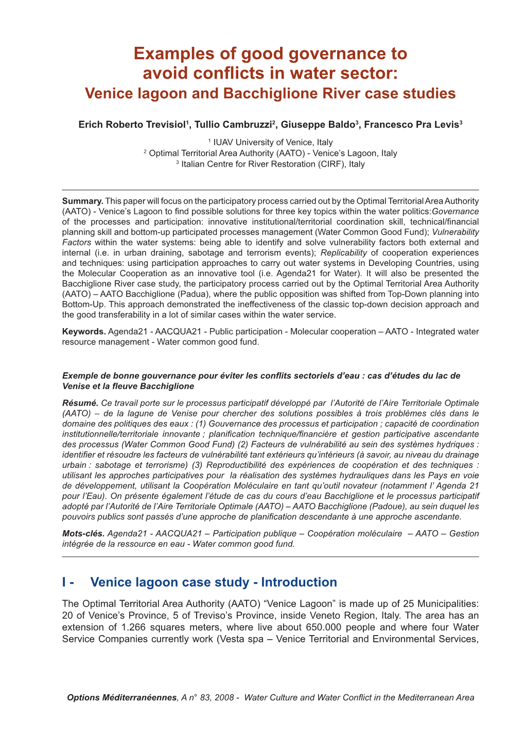 Examples of Good Governance to Avoid Conflicts in Water Sector: Venice Lagoon and Bacchiglione River Case Studies