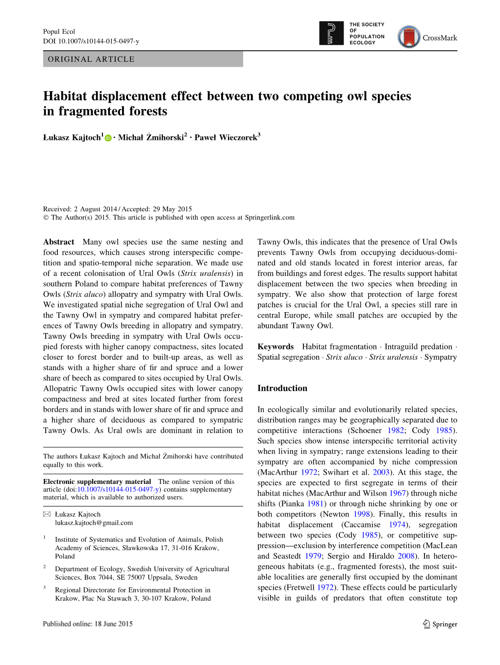 Habitat Displacement Effect Between Two Competing Owl Species in Fragmented Forests