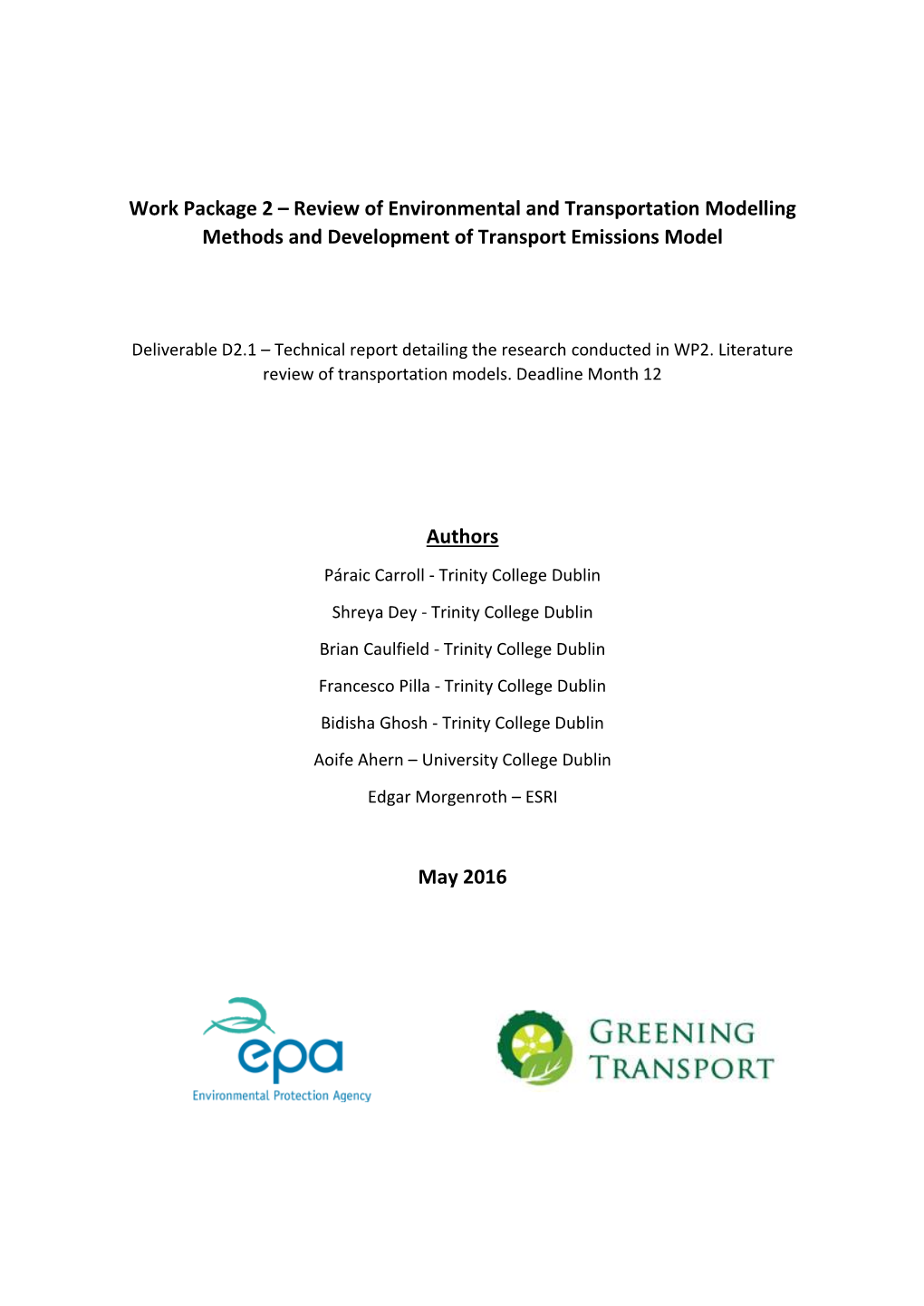 Review of Environmental and Transportation Modelling Methods and Development of Transport Emissions Model