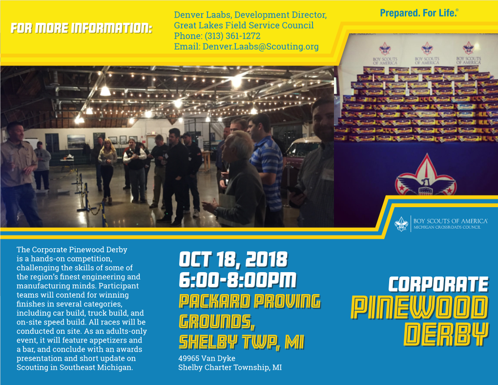 Pinewood Derby Is a Hands-On Competition, Challenging the Skills of Some of Oct 18, 2018 the Region’S Finest Engineering and Manufacturing Minds