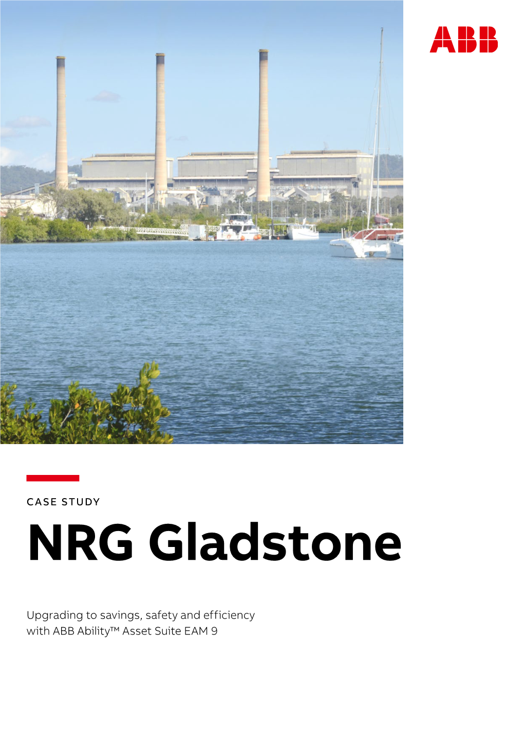NRG Gladstone Case Study