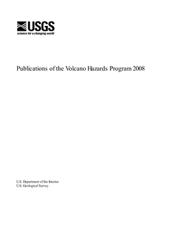 Publications of the Volcano Hazards Program 2008