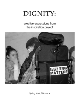 Dignity, Spring 2013, Volume 3