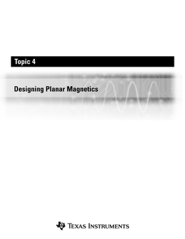 Planar Magnetics