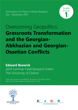 Abkhazian and Georgian- Ossetian Conflicts