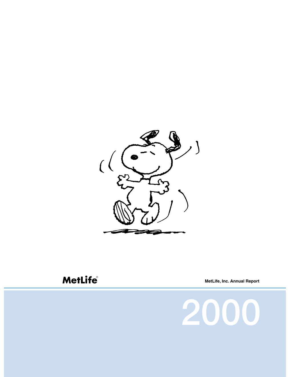 Metlife, Inc. Annual Report Chairman’S Letter