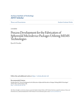 Process Development for the Fabrication of Spheroidal Microdevice Packages Utilizing MEMS Technologies Ryan M