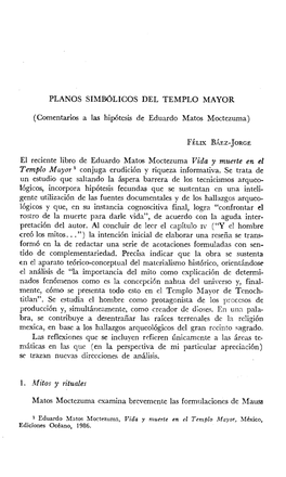 Comentarios a Las Hipótesis De Eduardo Matos Moctezuma