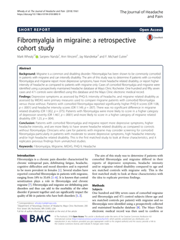 Fibromyalgia in Migraine: a Retrospective Cohort Study Mark Whealy1* , Sanjeev Nanda2, Ann Vincent2, Jay Mandrekar3 and F
