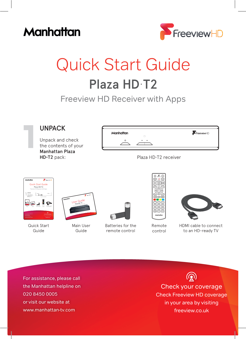 Quick Start Guide Plaza HD • T2 Freeview HD Receiver with Apps