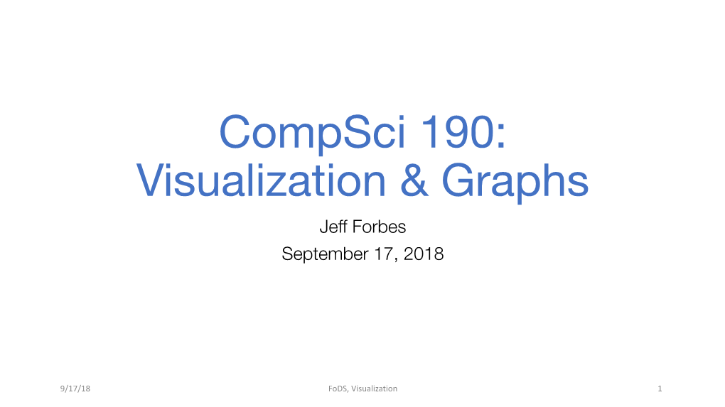 Compsci 190: Visualization & Graphs