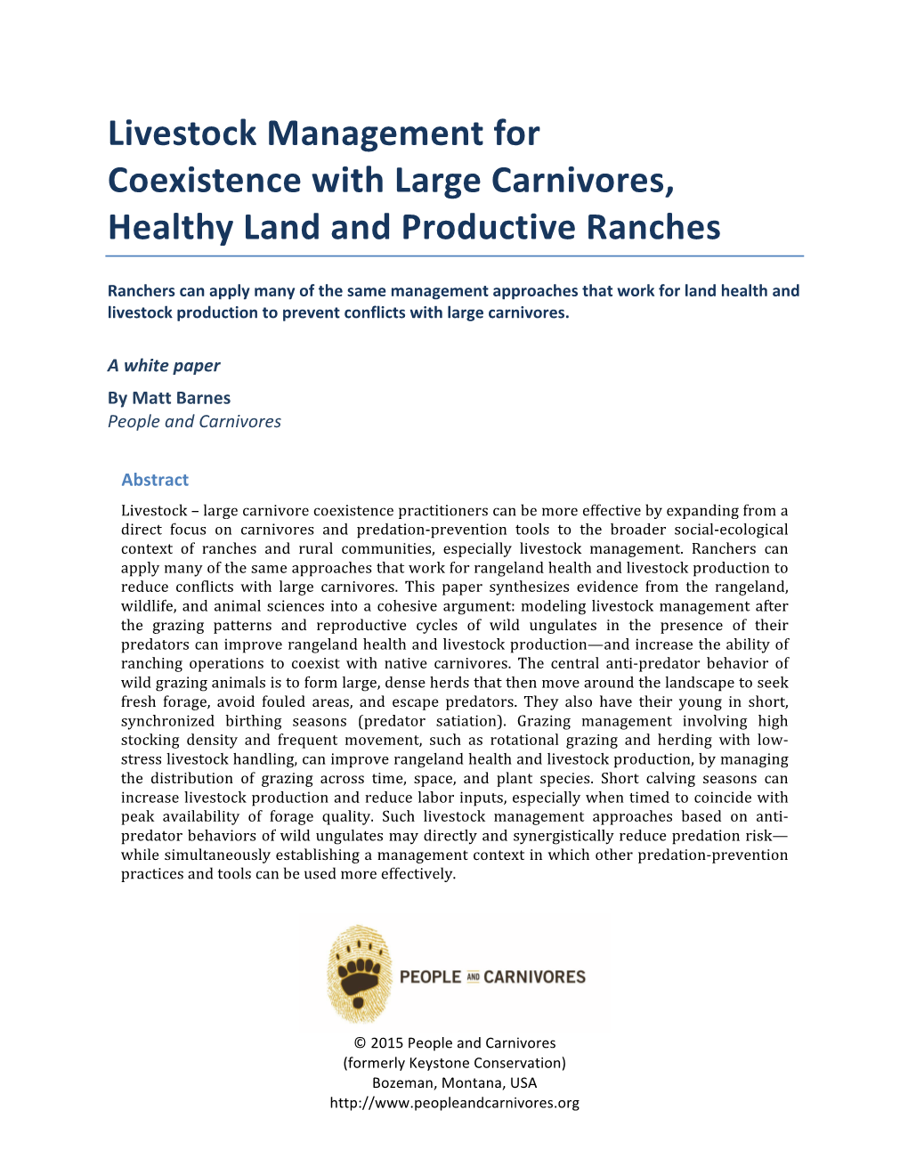 Livestock Management for Coexistence with Large Carnivores, Healthy Land and Productive Ranches