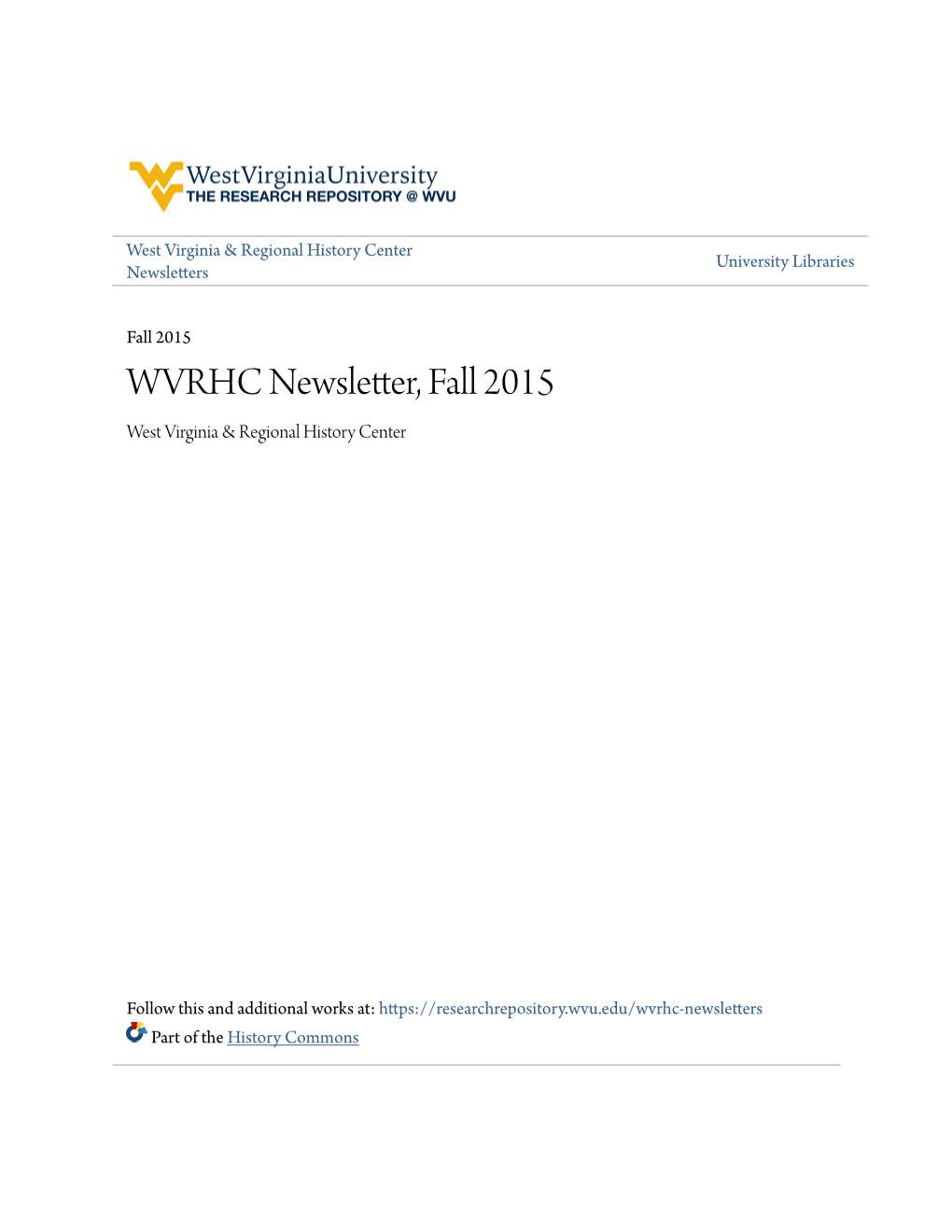 WVRHC Newsletter, Fall 2015 West Virginia & Regional History Center