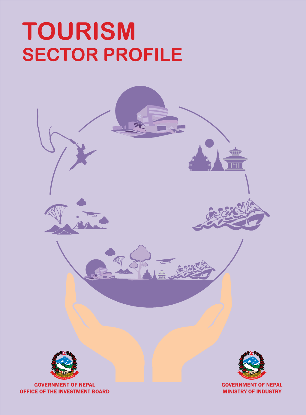 Tourism Sector Profile : Tourism Sector Profile