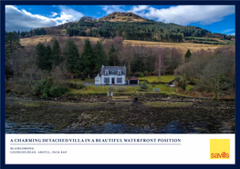 A Charming Detached Villa in a Beautiful Waterfront Position Blairlomond, Lochgoilhead, Argyll, Pa24 8Ae
