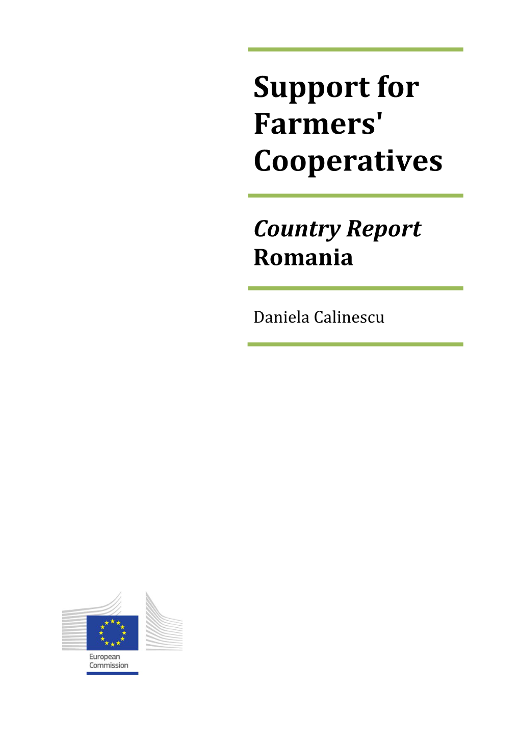 Support for Farmers' Cooperatives Country Report Romania