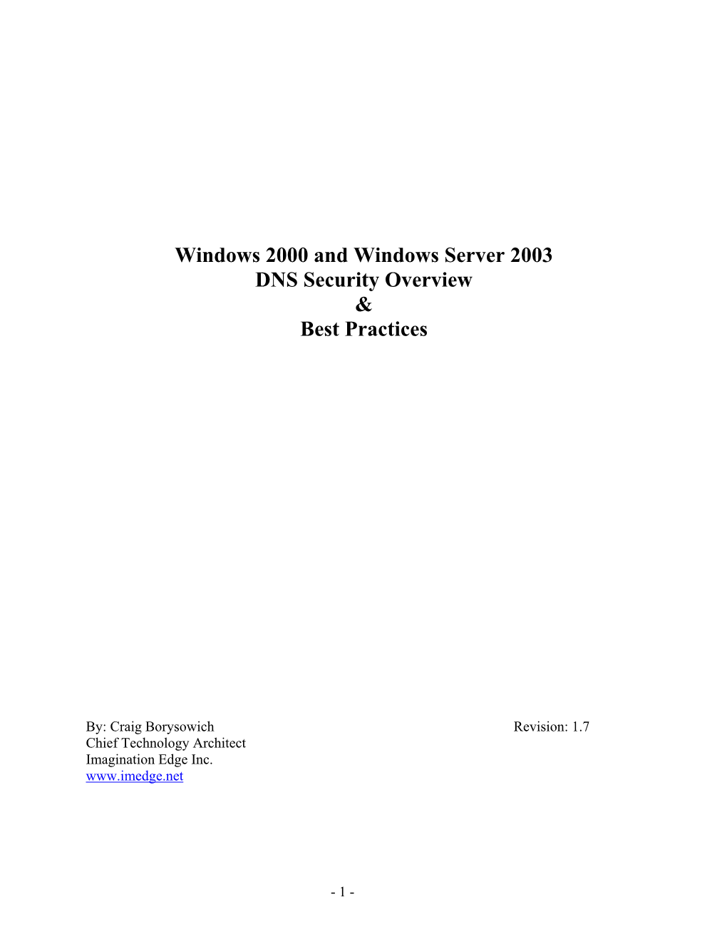 Windows 2000 and Windows Server 2003 DNS Security Overview & Best Practices