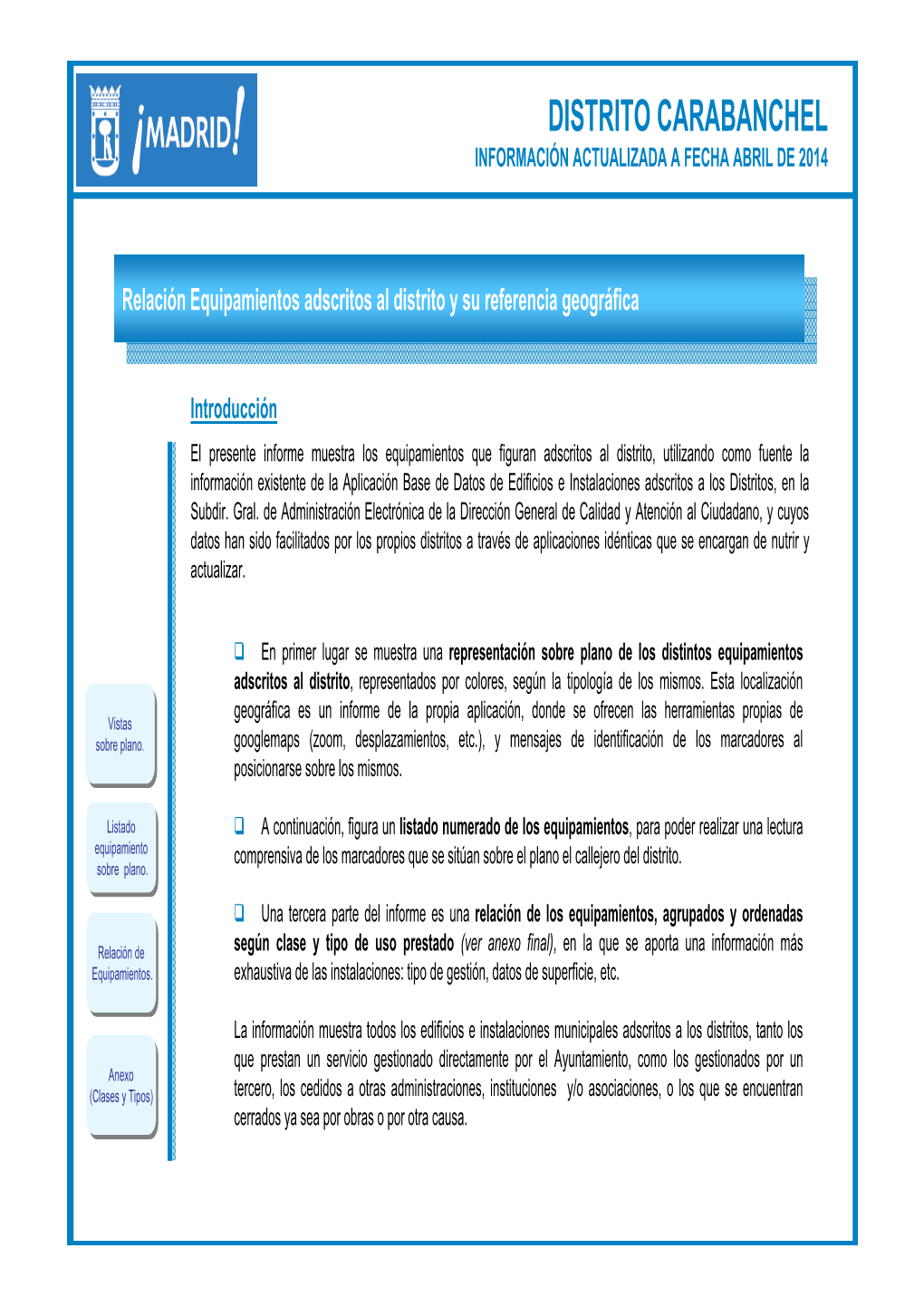 Distrito Carabanchel Información Actualizada a Fecha Abril De 2014