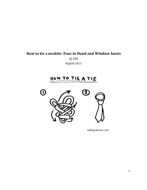 How to Tie a Necktie-‐ Four in Hand and Windsor Knots
