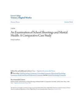 An Examination of School Shootings and Mental Health: a Comparative Case Study Emily Kaufman